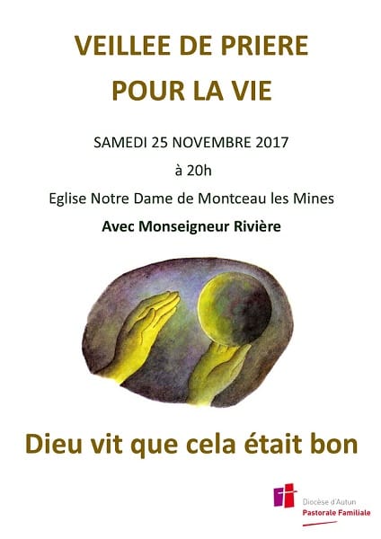Veillée pour la Vie le samedi 25 novembre à 20h00 en l'église Notre Dame de Montceau les Mines
