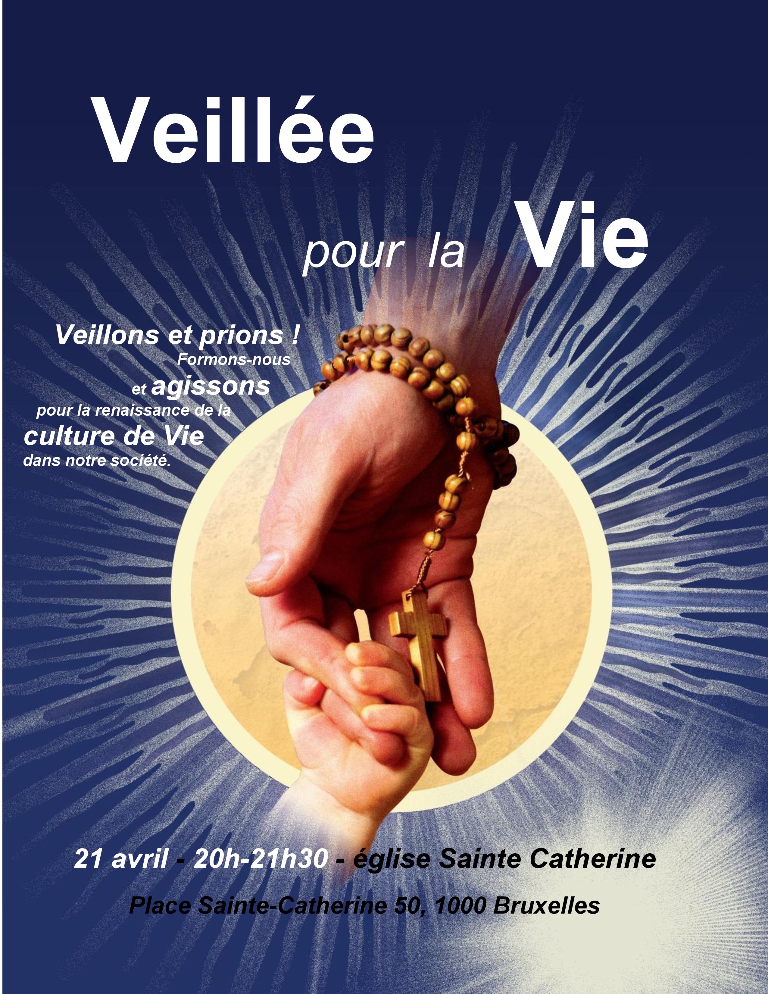 Veillée pour la Vie à l'église Sainte Catherine (Bruxelles)