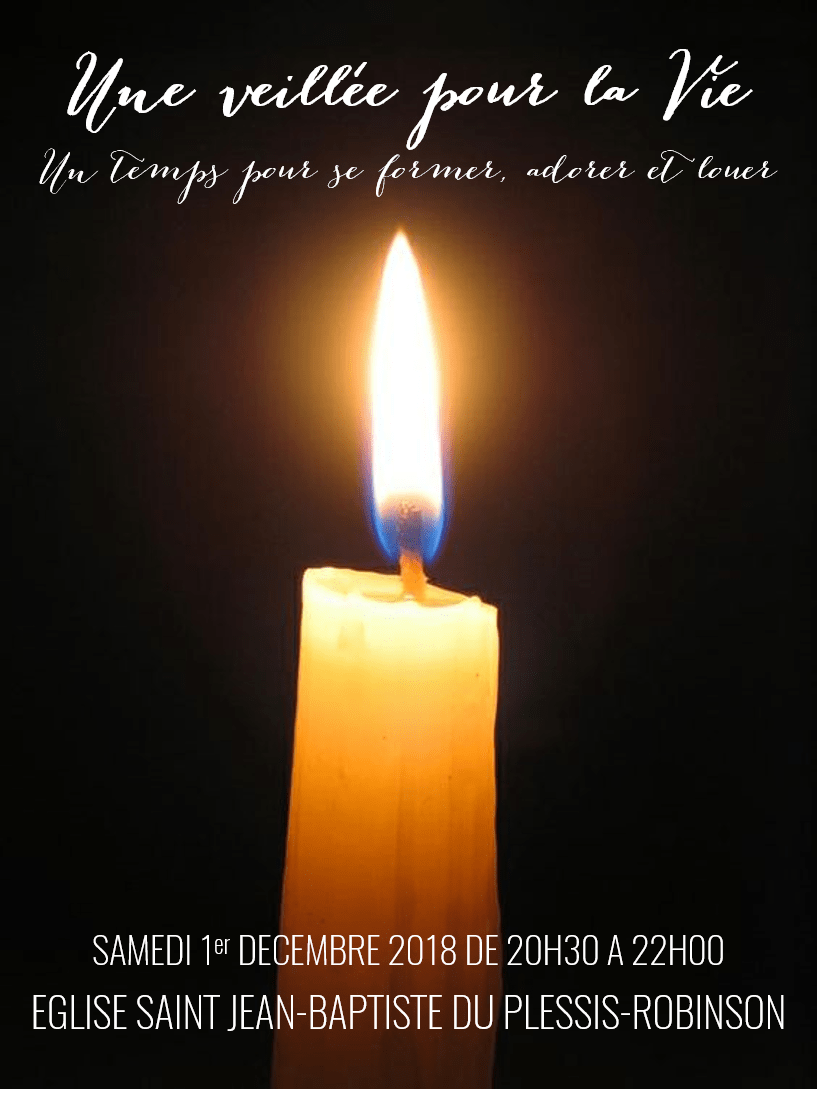 Une veillée pour la Vie !