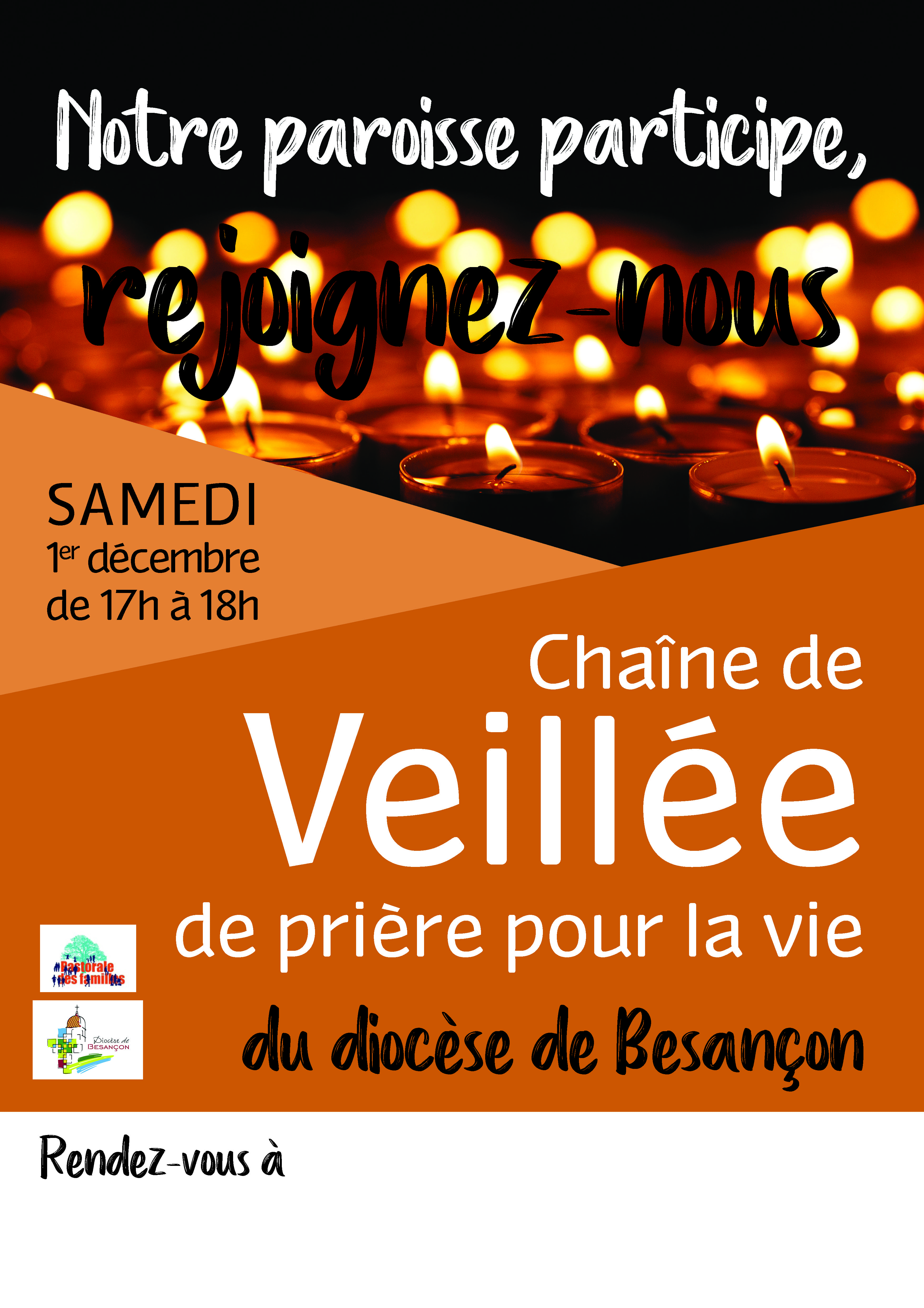 Chaine diocésaine de veillées de priére pour la vie 1er dec 17h 18h