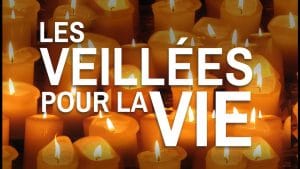 Veillée pour la vie