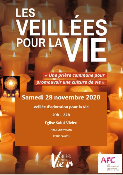 Veillée pour la Vie - Saintes