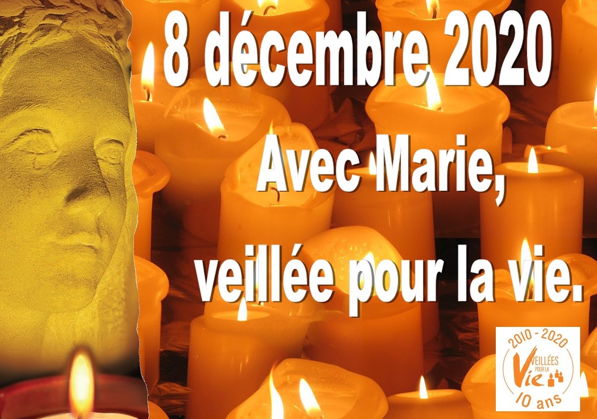 Avec Marie. Veillée pour la vie