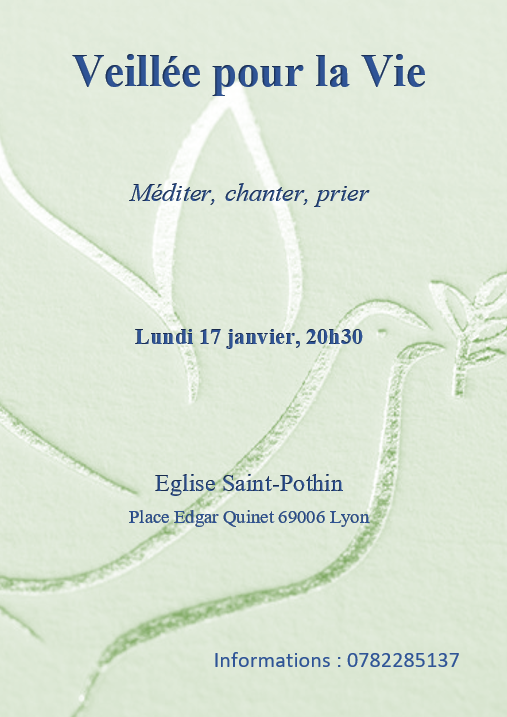 VEILLEE POUR LA VIE – JANVIER 2022 – PAROISSE ST POTHIN