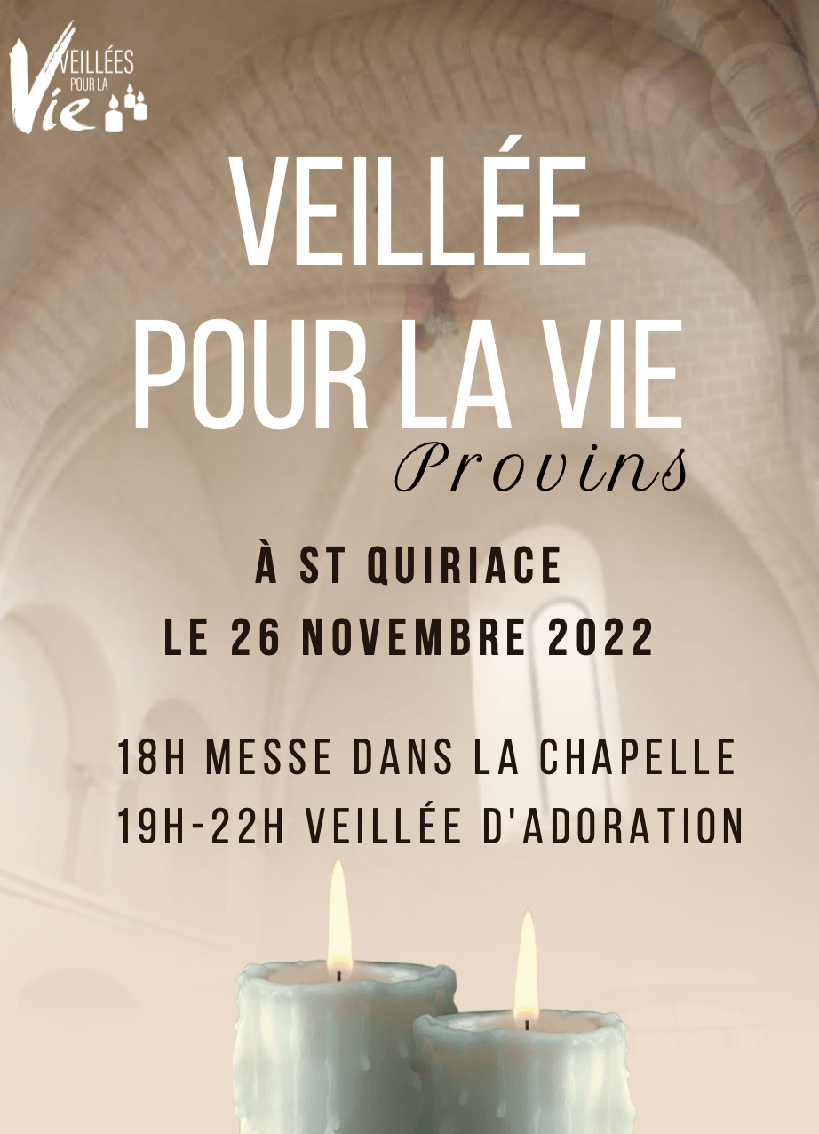 veillée de prière PROVINS Saint Quiriace (77)