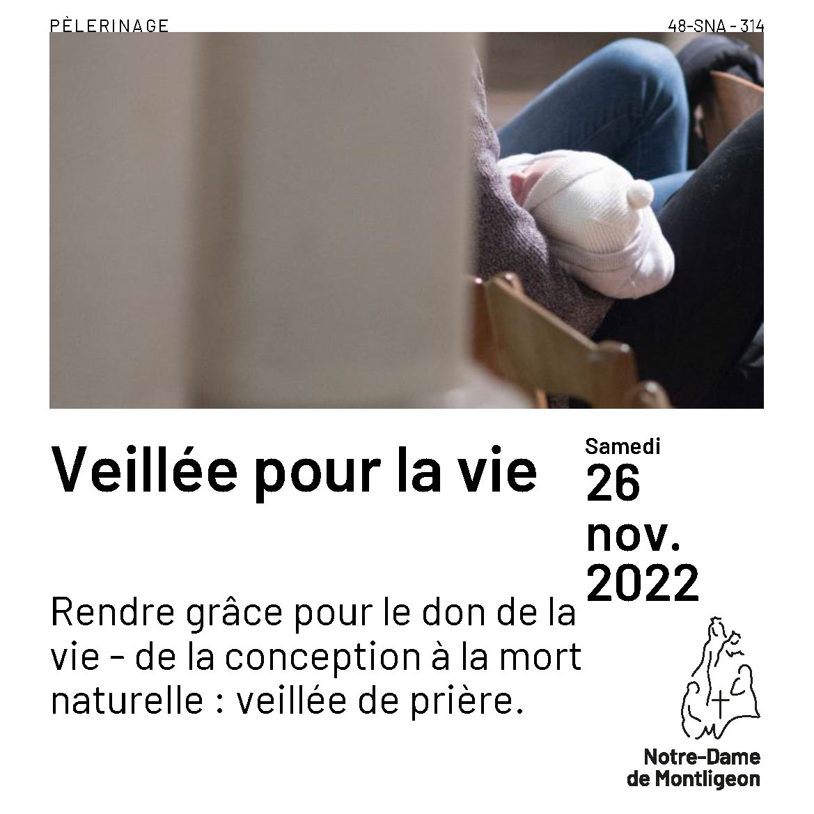 Veillée pour la vie à Notre-Dame de Montligeon