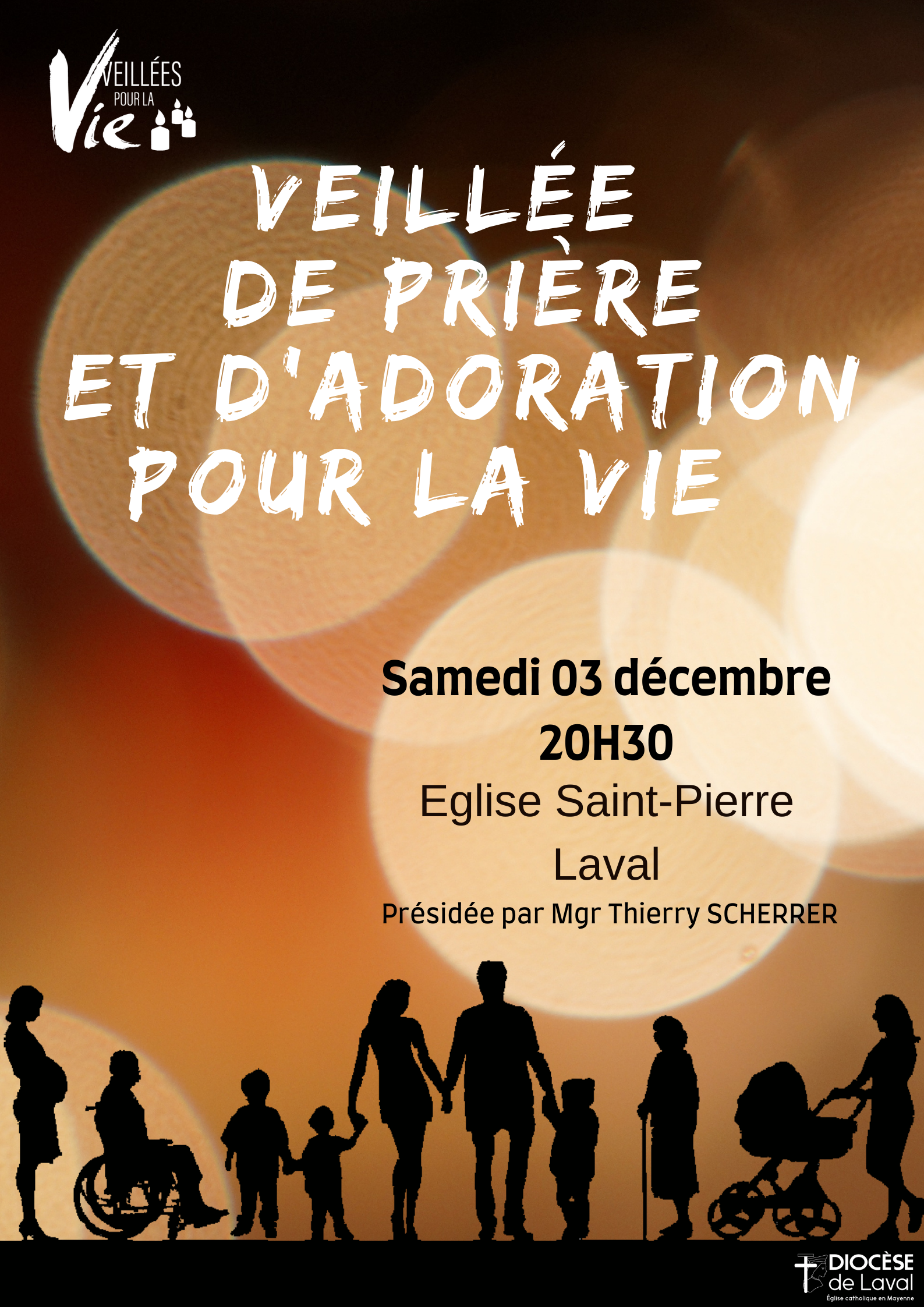 VEILLEE DE PRIERE ET D'ADORATION POUR LA VIE A LAVAL