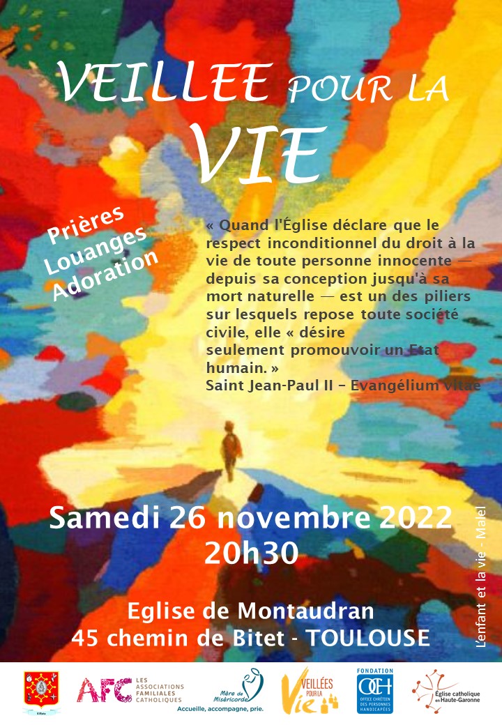 TOULOUSE - samedi 26 novembre - Veillée pour la Vie