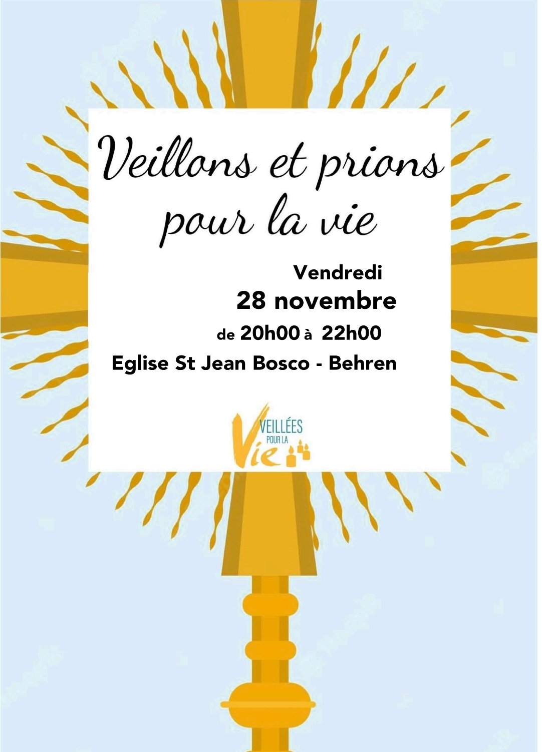 Veillons et prions pour la Vie