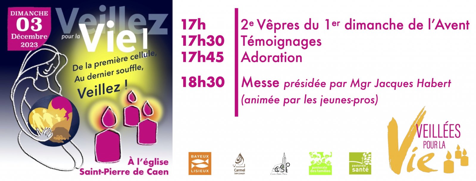 Veillez! pour la vie