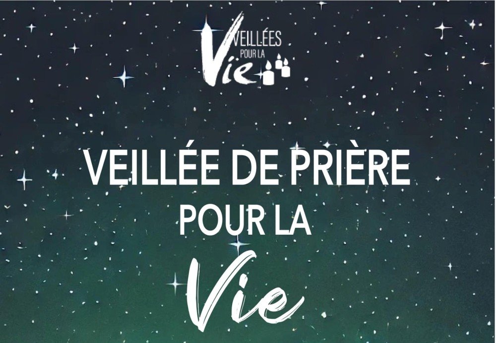 Veillée pour la vie
